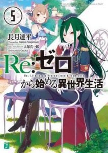 Re Zero Kara Hajimeru Isekai Seikatsu Novela Ligera Volumen 5