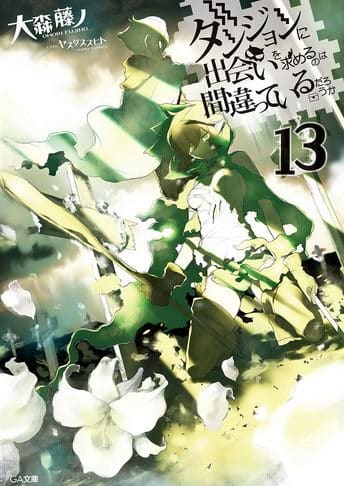 Dungeon ni Deai wo Motomeru no wa Machigatteiru Darou ka Novela Ligera Volumen 13