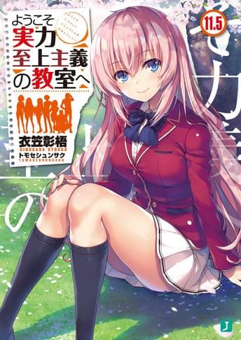 La novela ligera Youkoso Jitsuryoku Shijou Shugi no Kyoushitsu e: 2-Nensei-hen  reveló la portada de su volumen 8